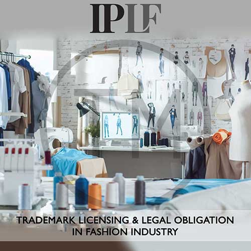 fashion industry trademark-licensing and legal obligation